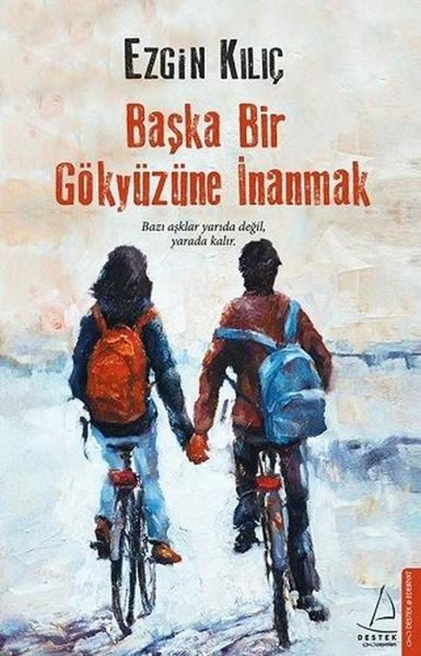 Başka Bir Gökyüzüne İnanmak - Destek Yayınları - Image 1