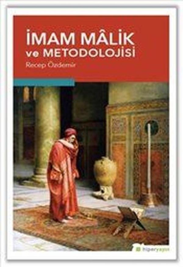 İmam Malik ve Metodolojisi - Hiperlink - Image 1