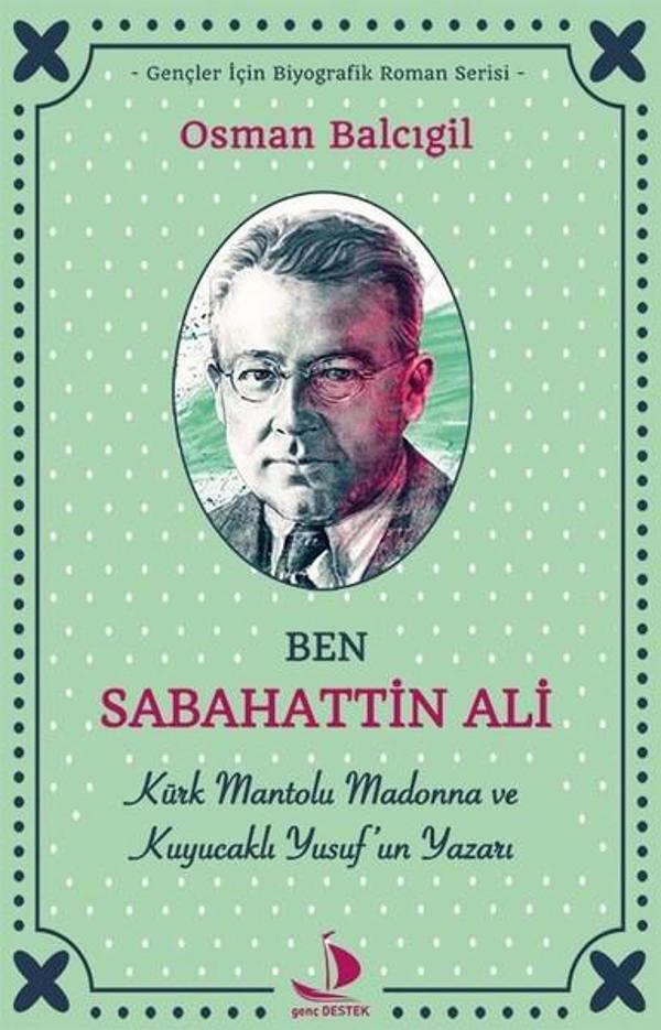 Ben Sabahattin Ali - Genç Destek - Image 1
