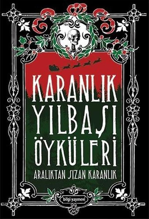 Karanlık Yılbaşı Öyküleri-Aralıktan Sızan Karanlık - Bilgi Yayınevi - Image 1