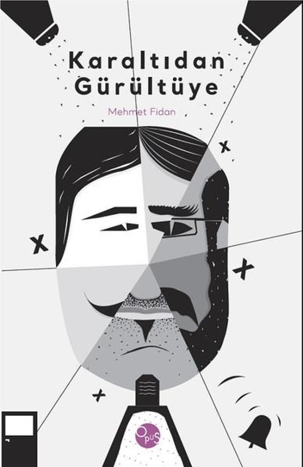 Karaltıdan Gürültüye - Opus Yayınları - Image 1