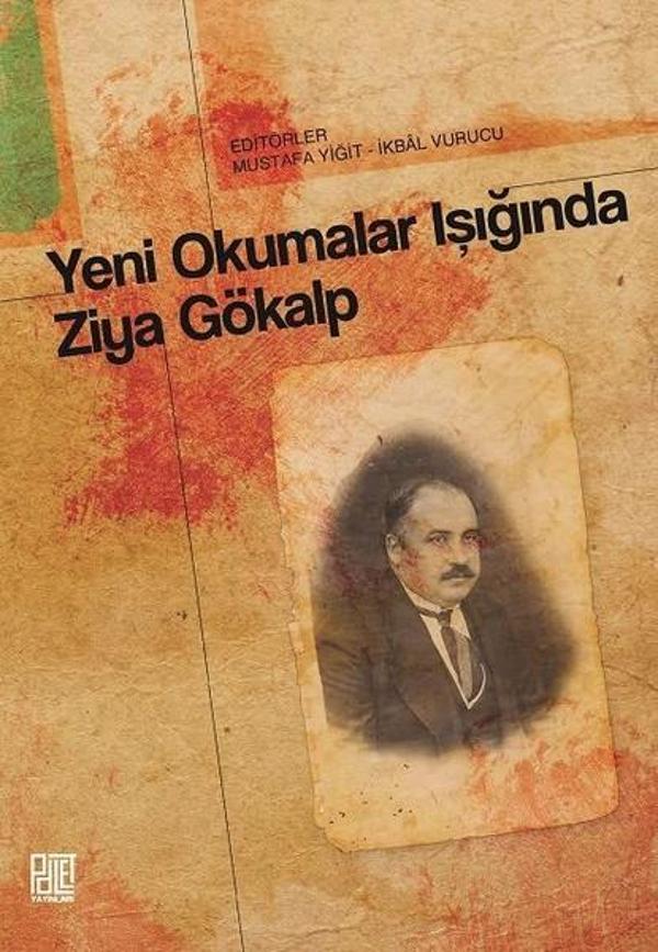 Yeni Okumalar Işığında Ziya Gökalp - Palet Yayınları - Image 1