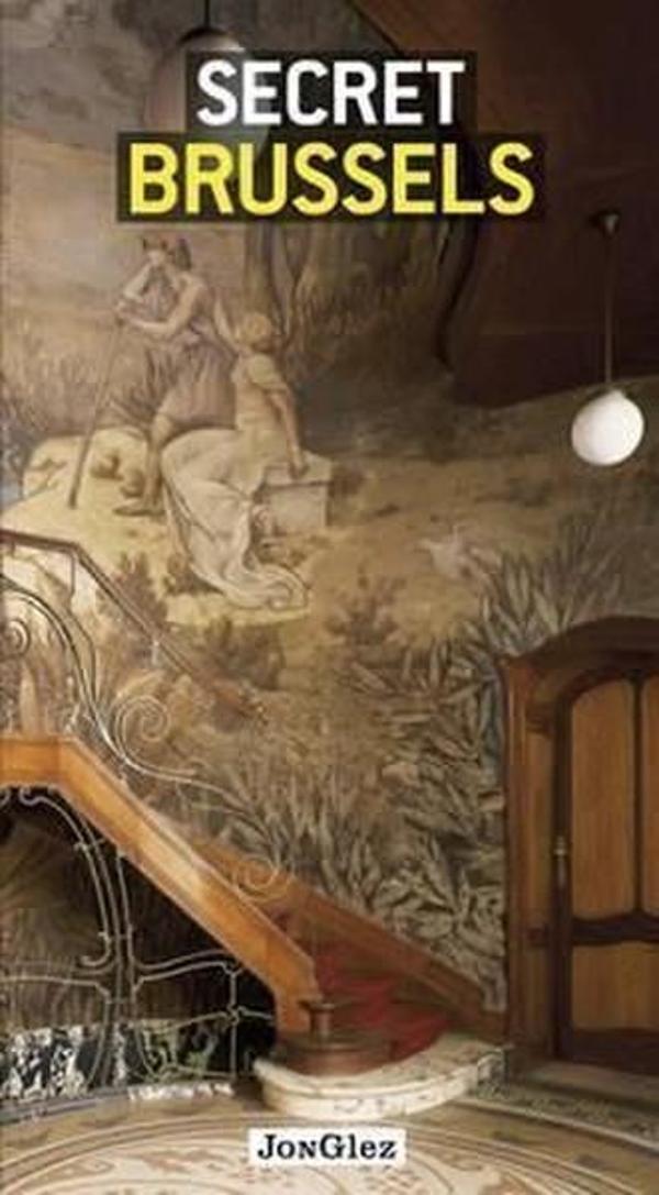 Secret Brussels (Local Guides by Local People) - Jonglez Yayınları - Image 1