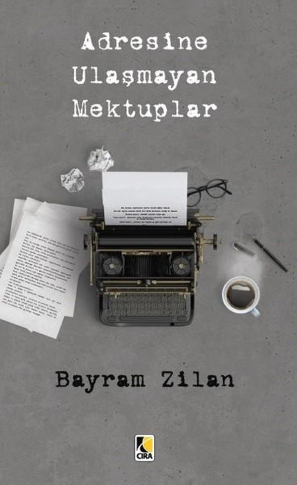 Adresine Ulaşmayan Mektuplar - Çıra Yayınları - Image 1