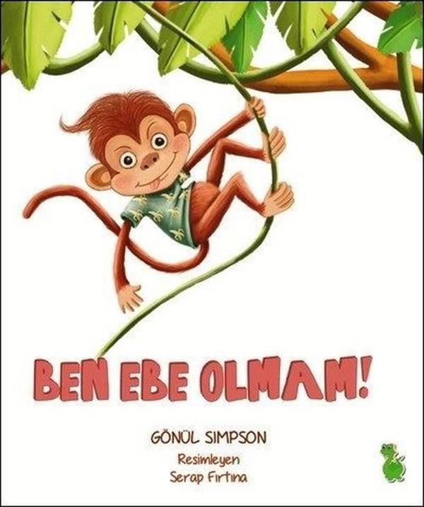 Ben Ebe Olmam! - Yeşil Dinozor - Image 1