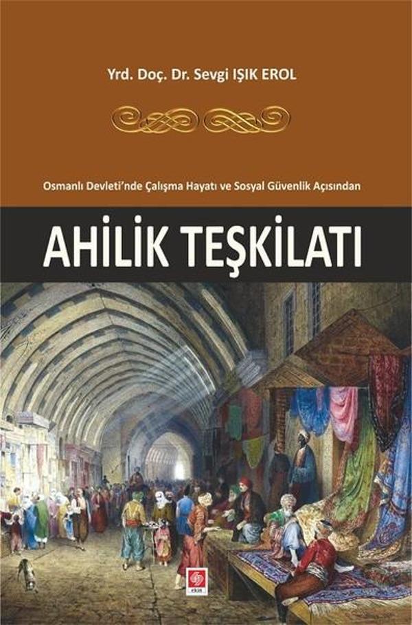 Ahilik Teşkilatı - Ekin Basım Yayın - Image 1