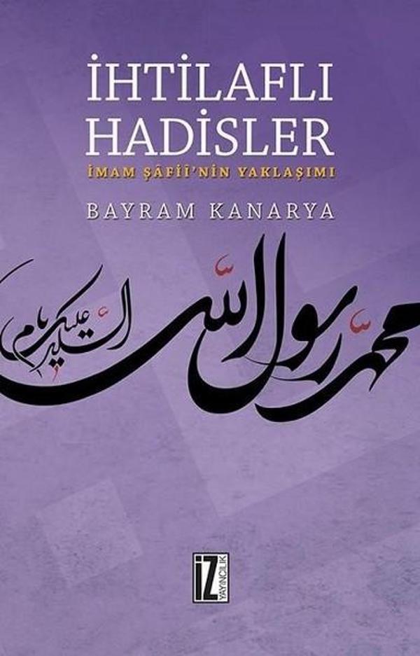 İhtilaflı Hadisler-İmam Şafii'nin Yaklaşımı - İz Yayıncılık - Image 1