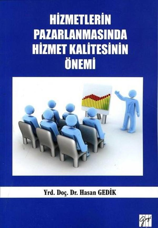 Hizmetlerin Pazarlanmasında Hizmet Kalitesinin Önemi - Gazi Kitabevi - Image 1