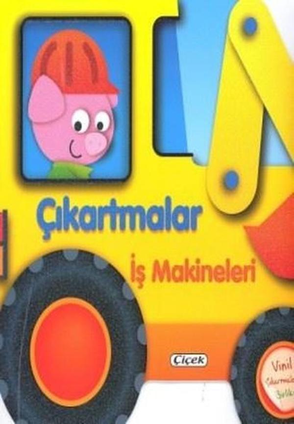 İş Makineleri-Çıkartmalarla Taşıtları Tasarla - Çiçek Yayıncılık - Image 1