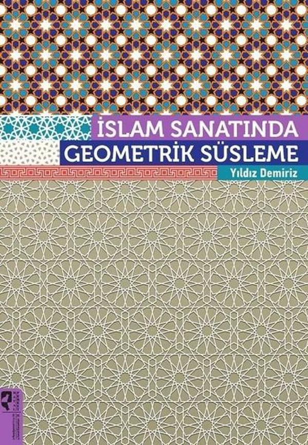 İslam Sanatında Geometrik Süsleme - Hayalperest Yayınevi - Image 1