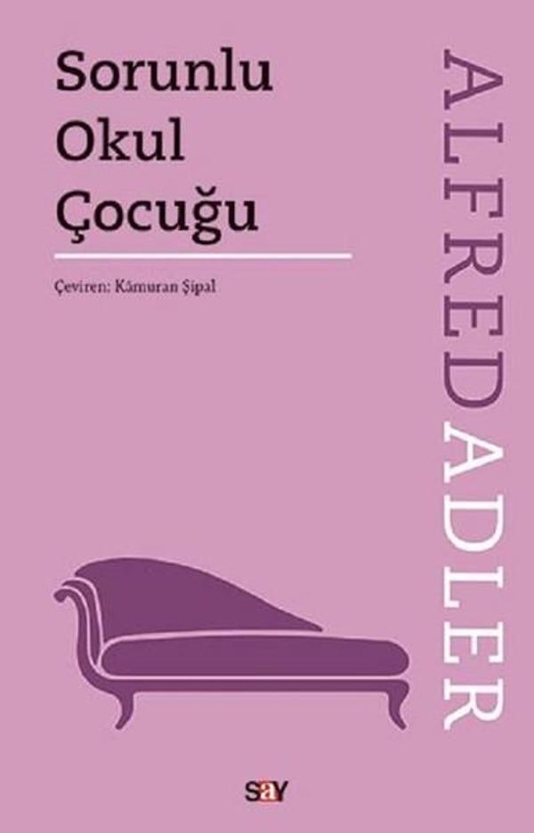 Sorunlu Okul Çocuğu - Say Yayınları - Image 1