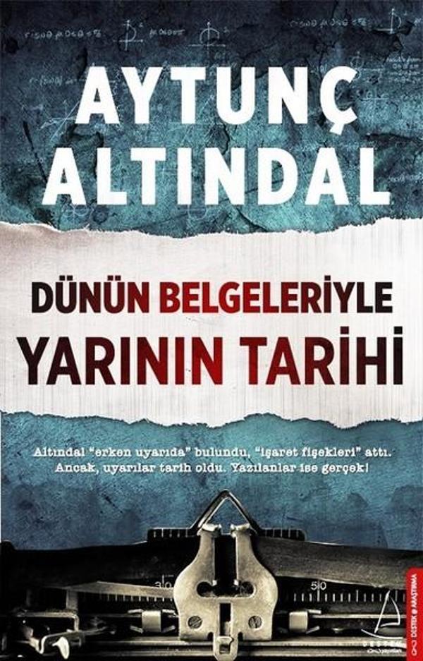 Dünün Belgeleriyle Yarının Tarihi - Destek Yayınları - Image 1