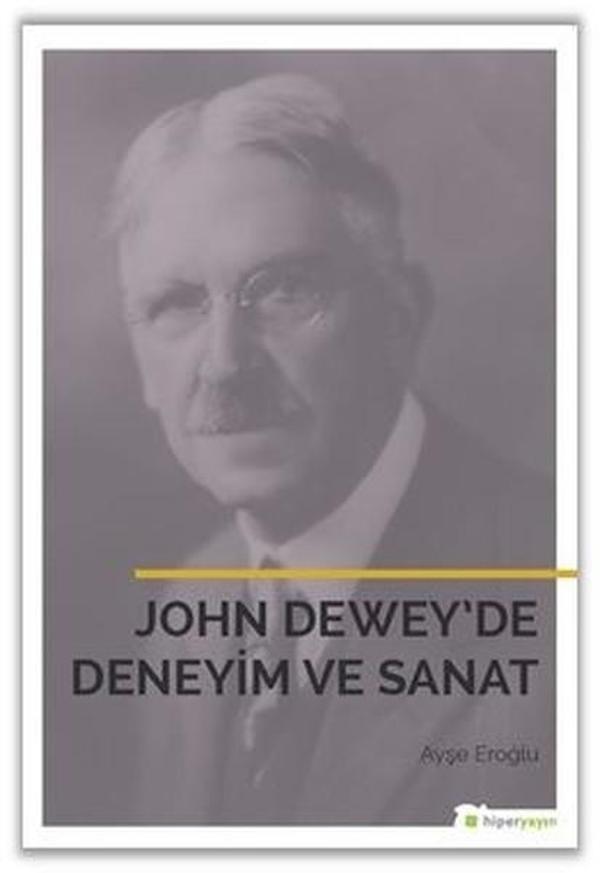 John Dewey'de Deneyim ve Sanat - Hiperlink - Image 1