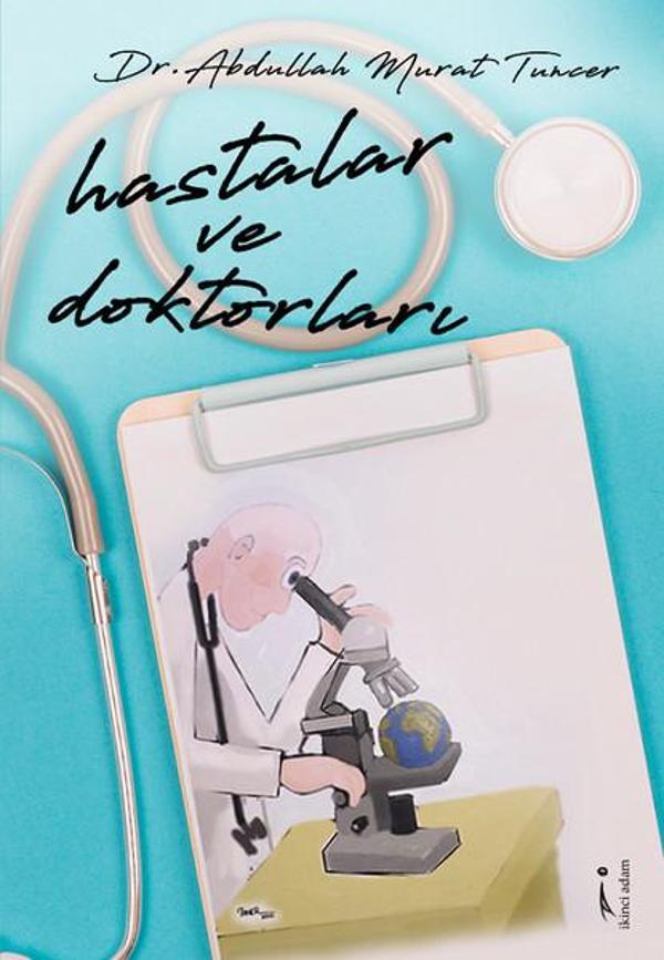 Hastalar ve Doktorlar - İkinci Adam Yayınları - Image 1