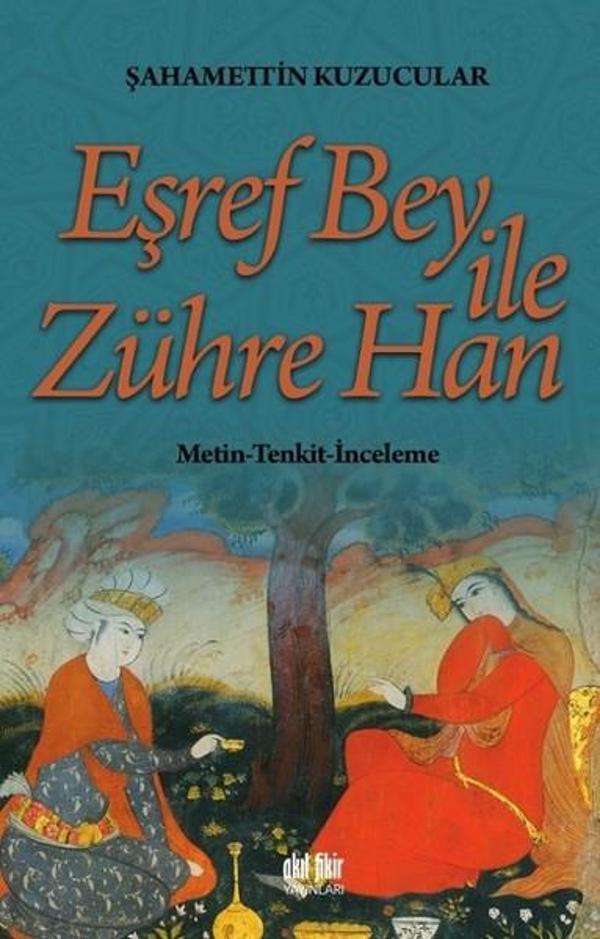Eşref Bey ile Zühre Han - Akıl Fikir Yayınları - Image 1