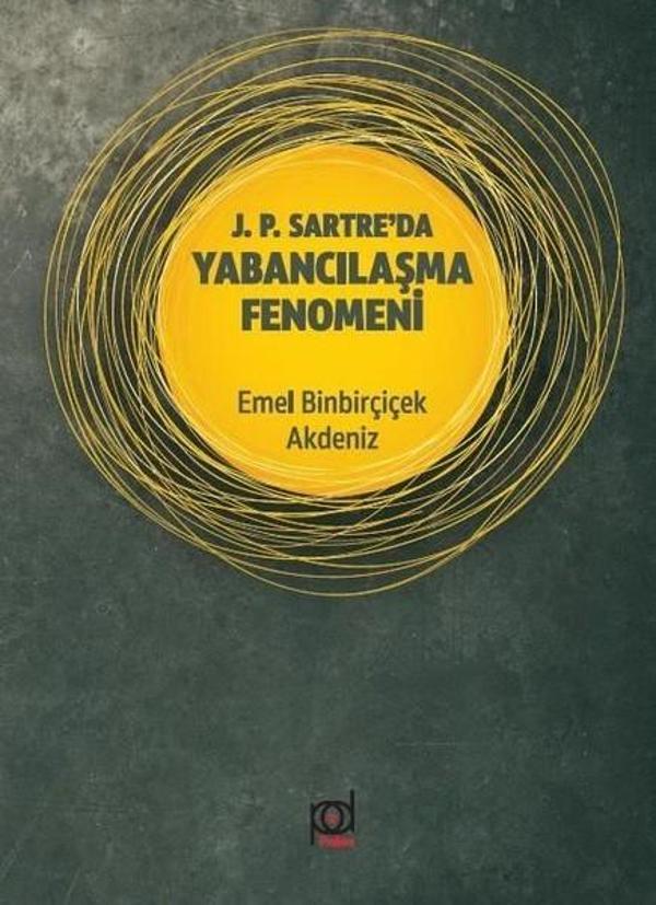 J. P. Sartre'da Yabancılaşma Fenomeni - Pales Yayınları - Image 1