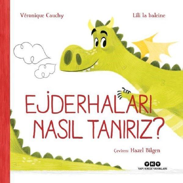 Ejderhaları Nasıl Tanırız? - Yapı Kredi Yayınları - Image 1