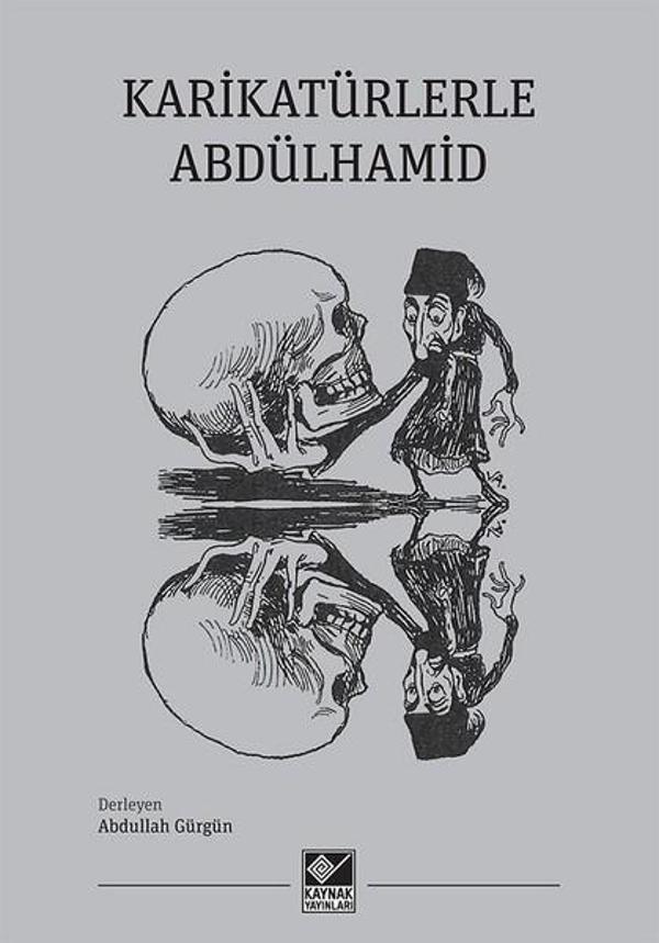 Karikatürlerle Abdülhamid - Kaynak Yayınları - Image 1