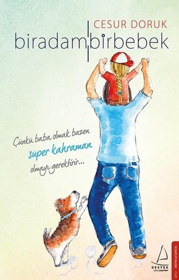 Bir Adam Bir Bebek - Destek Yayınları - Image 1