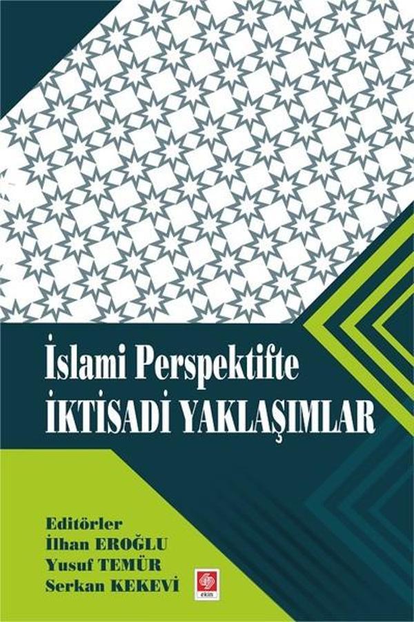 İslami Perspektifte İktisadi Yaklaşımlar - Ekin Basım Yayın - Image 1