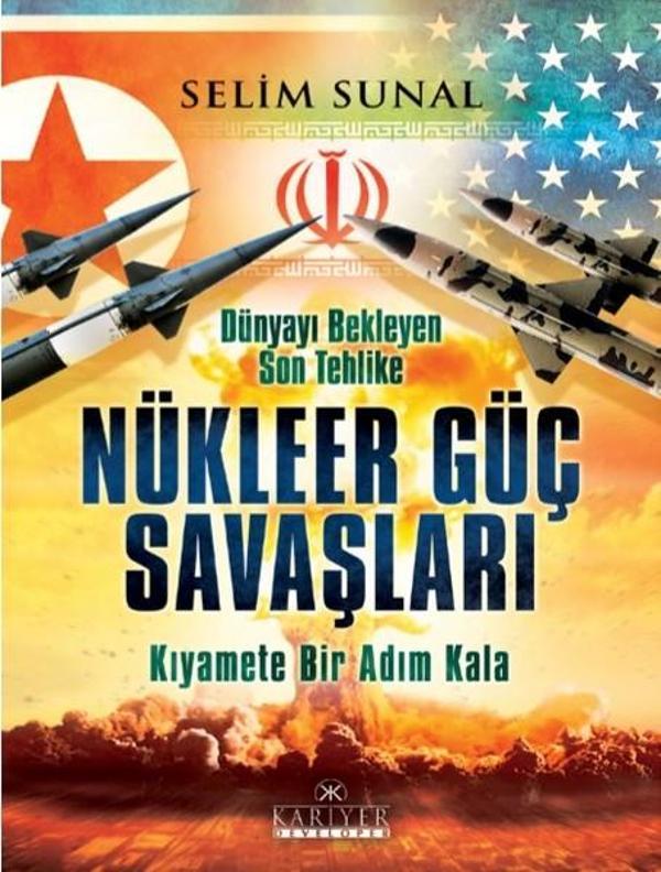 Dünyayı Bekleyen Son Tehlike Nüklee - Kariyer Yayınları - Image 1