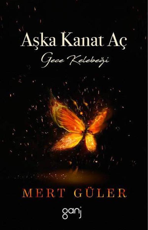 Aşka Kanat Aç-Gece Kelebeği - Ganj Yayınları - Image 1