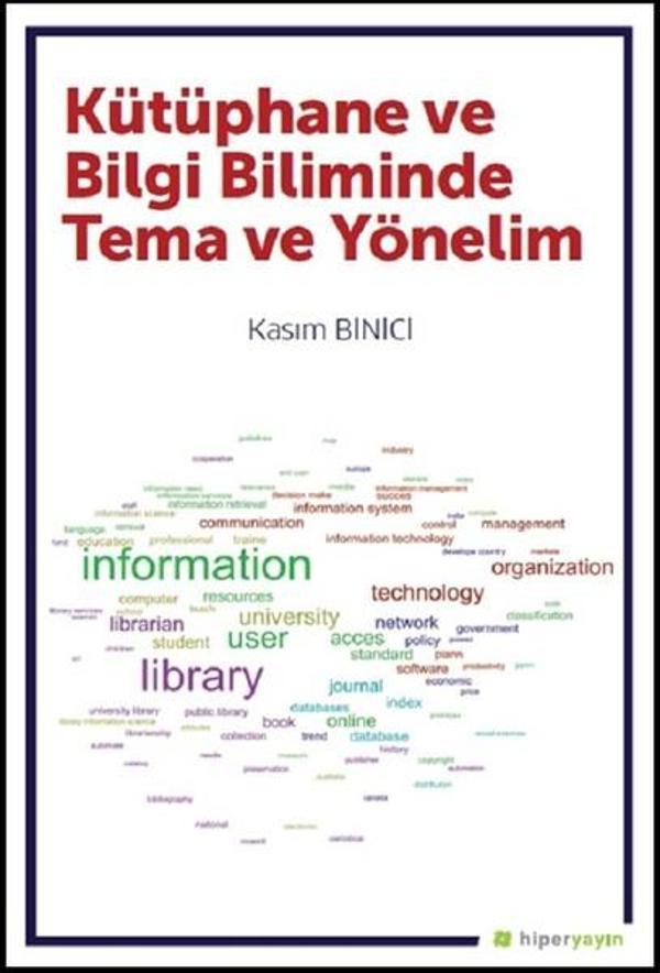 Kütüphane ve Bilgi Biliminde Tema ve Yönelim - Hiperlink - Image 1