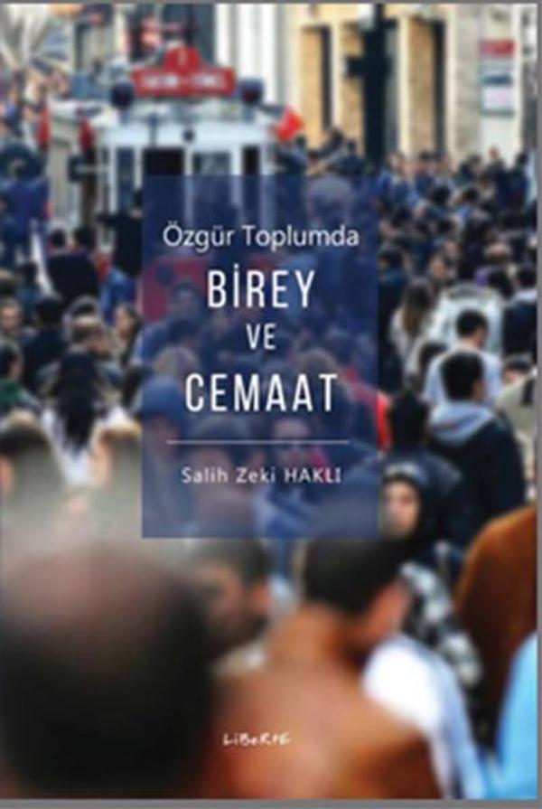 Özgür Toplumda Birey ve Cemaat - Liberte - Image 1