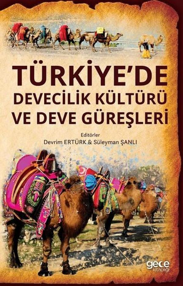 Türkiyede Devecilik Kültürü Ve Dev - Gece Kitaplığı - Image 1