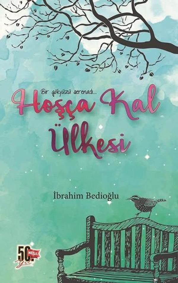 Hoşça Kal Ülkesi - Nesil Yayınları - Image 1