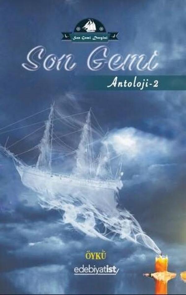 Edebiyatist Son Gemi-Antoloji 2 - Edebiyatist - Image 1