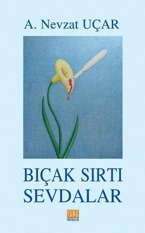 Bıçak Sırtı Sevdalar - Tunç Yayıncılık - Image 1