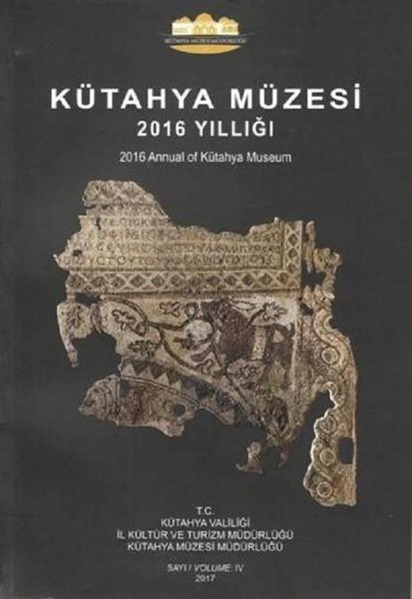 Kütahya Müzesi 2016 Yıllığı - Bilgin Kültür Sanat - Image 1