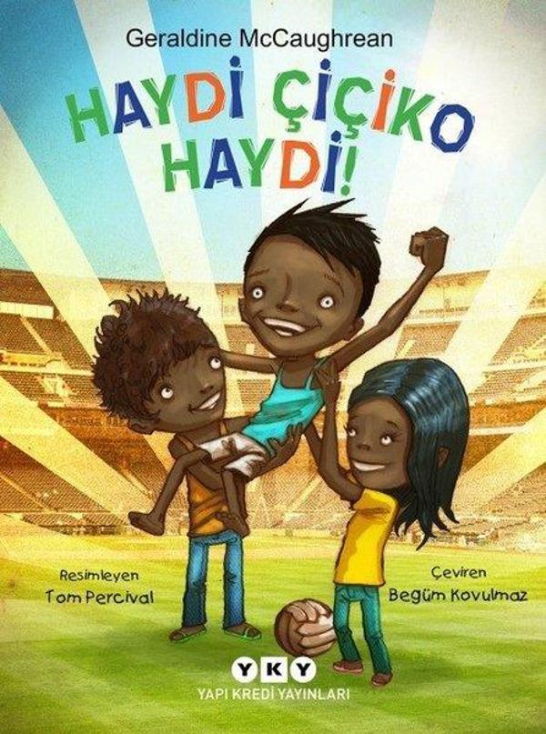 Haydi Çiçiko Haydi! - Yapı Kredi Yayınları - Image 1
