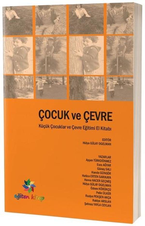Çocuk ve Çevre-Küçük Çocuklar ve Çevre Eğitimi El Kitabı - Eğiten Kitap - Image 1