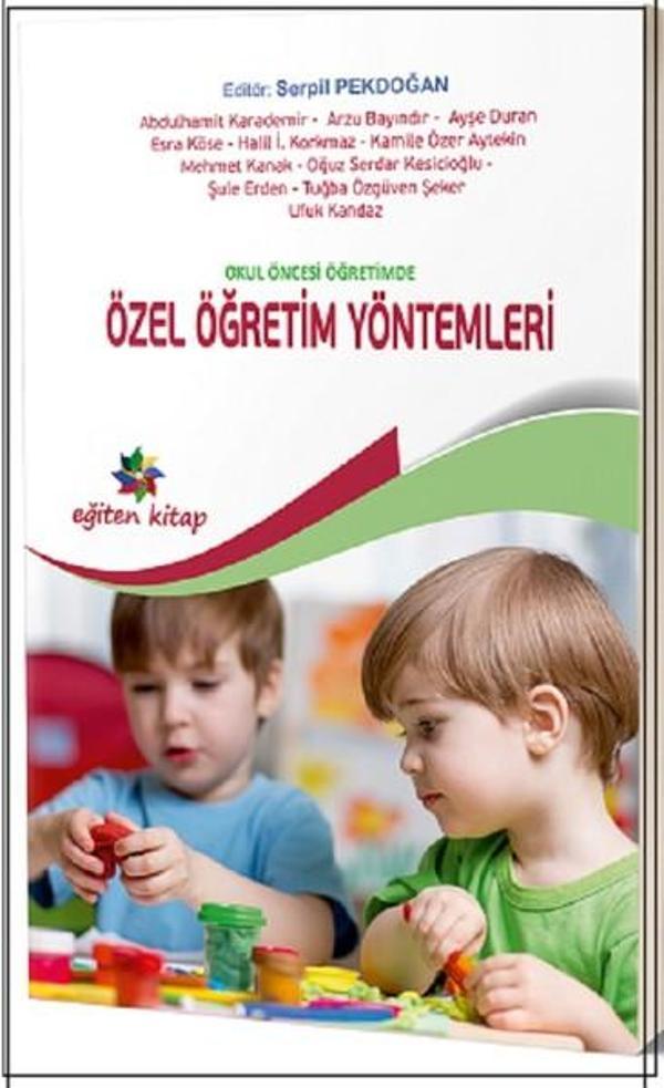 Okul Öncesi Öğretimde Özel Öğretim Yöntemleri - Eğiten Kitap - Image 1