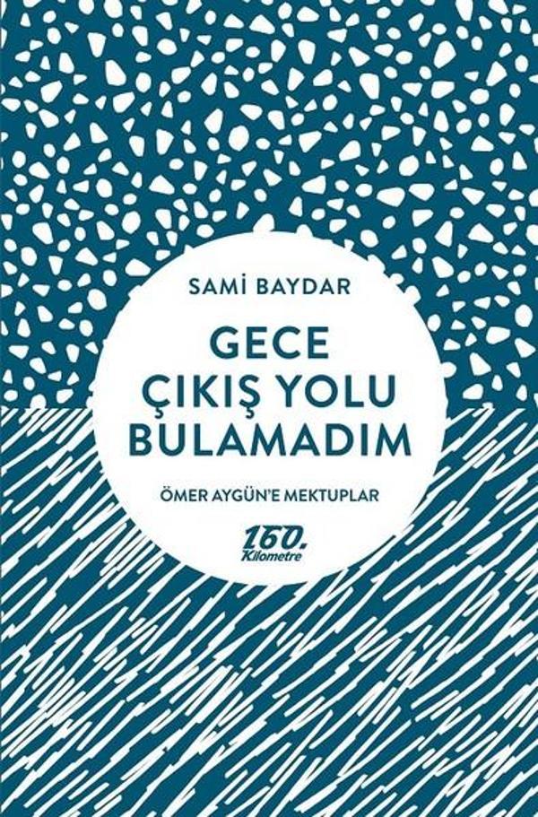 Gece Çıkış Yolu Bulamadım - 160.Kilometre - Image 1