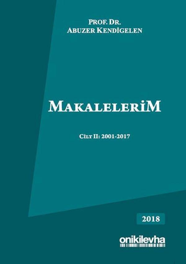 Makalelerim Cilt 2:2001-2017 - On İki Levha Yayıncılık - Image 1