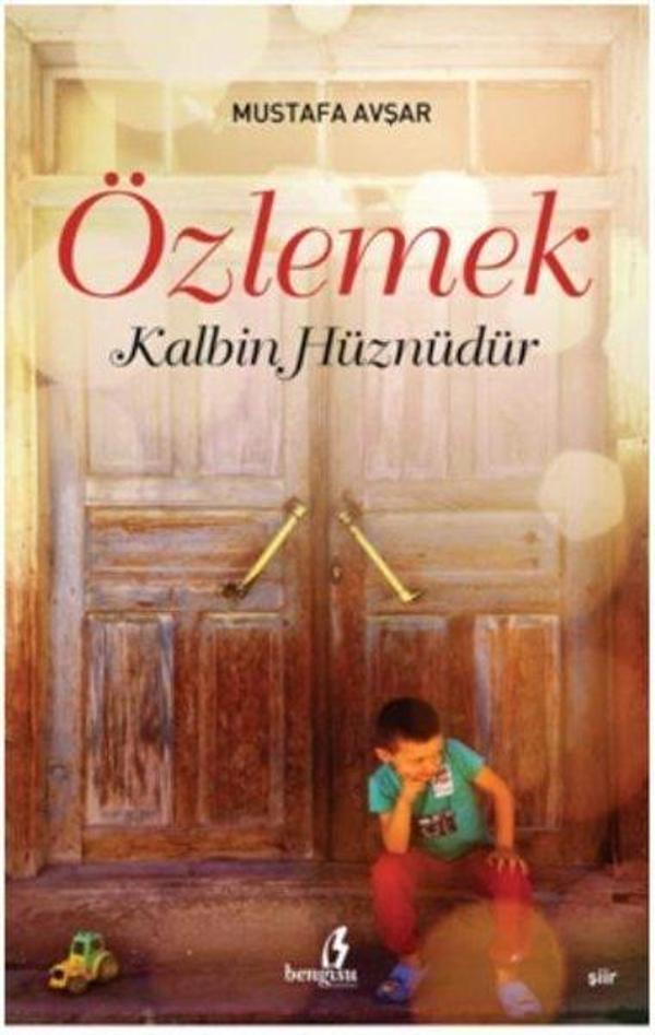 Özlemek Kalbin Hüznüdür - Çıra Yayınları - Image 1