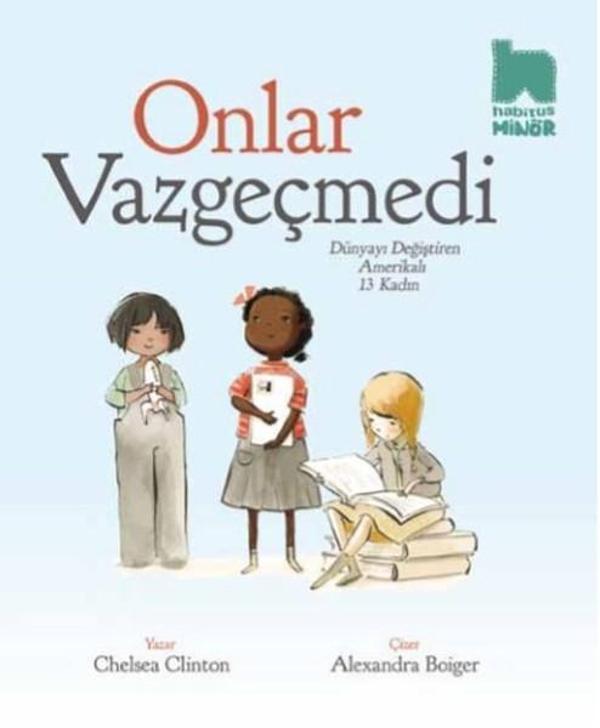 Habitus Kitap Onlar Vazgeçmedi - Habitus Kitap - Image 1