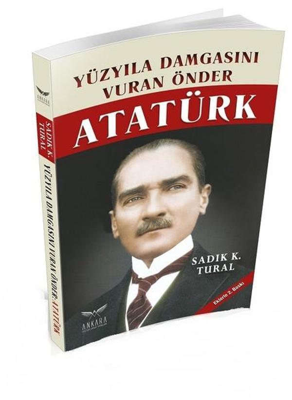 Yüz Yıla Damgasını Vuran Önder Atatürk - Ankara Kültür Sanat Yayınları - Image 1