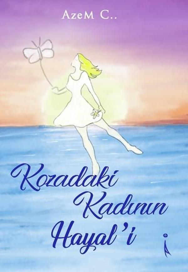 Kozadaki Kadın'ın Hayal'i - İkinci Adam Yayınları - Image 1