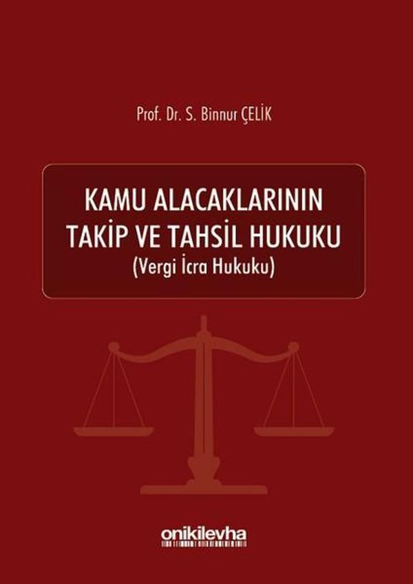Kamu Alacaklarının Takip ve Tahsil Hukuku - On İki Levha Yayıncılık - Image 1