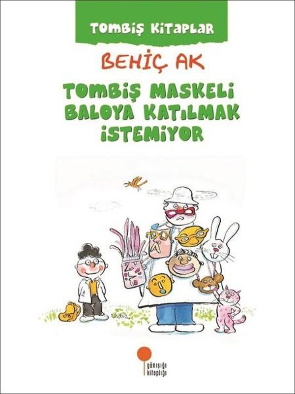 Tombiş Maskeli Baloya Katılmak İstemiyor - Günışığı Kitaplığı - Image 1