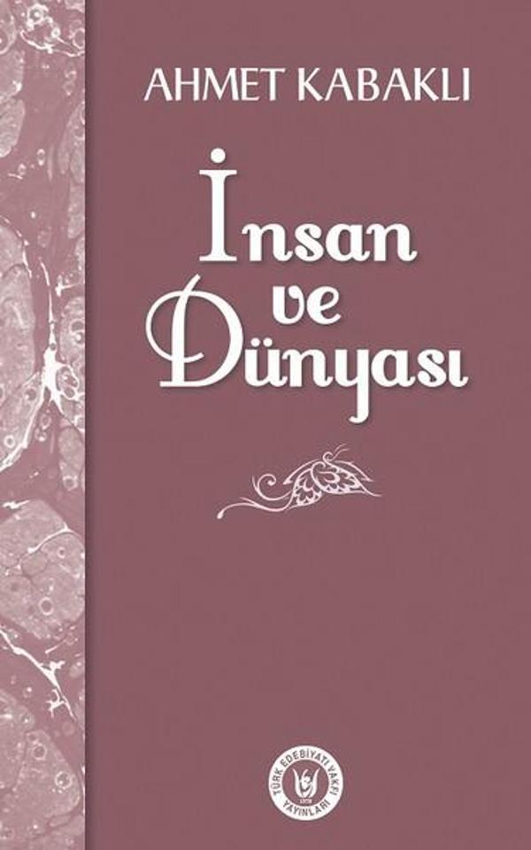 İnsan ve Dünyası - Türk Edebiyatı Vakfı Yayınları - Image 1