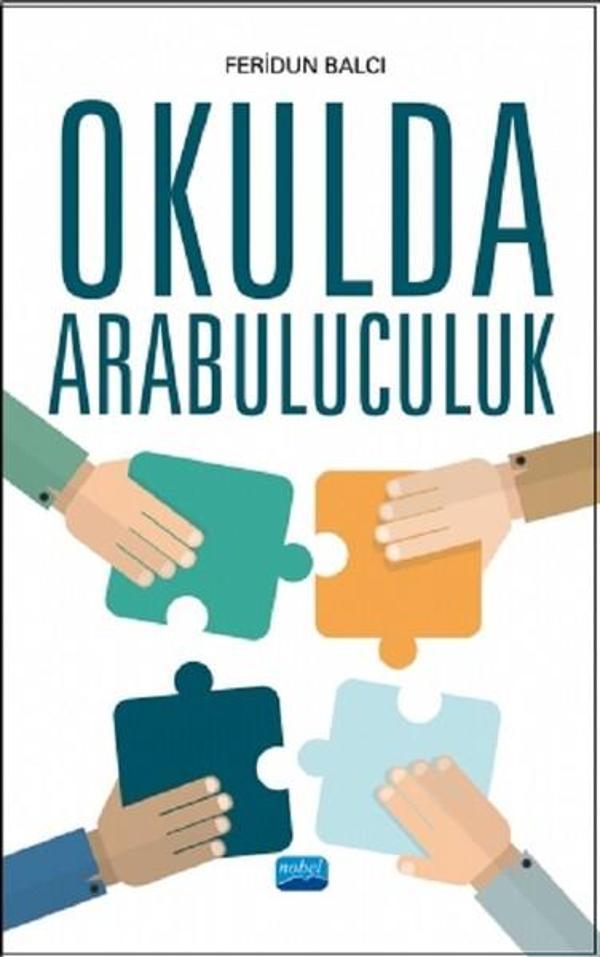 Okulda Arabuluculuk - Nobel Akademik Yayıncılık - Image 1