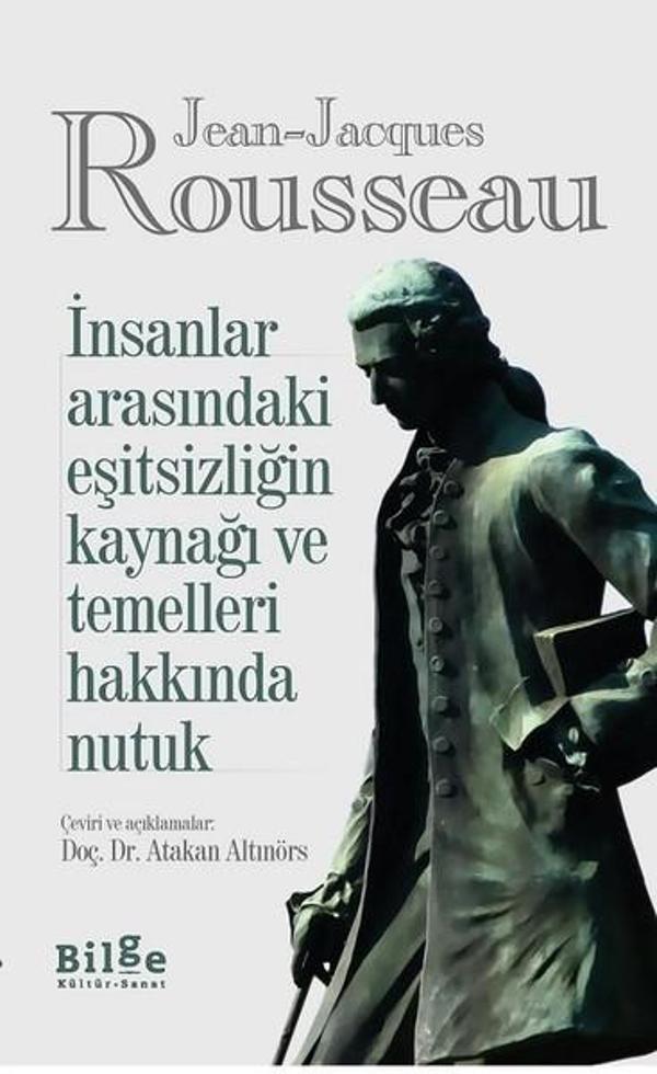 İnsanlar Arasındaki Eşitsizliğin Kaynağı ve Temelleri Hakkında Nutuk - Bilge Kültür Sanat - Image 1