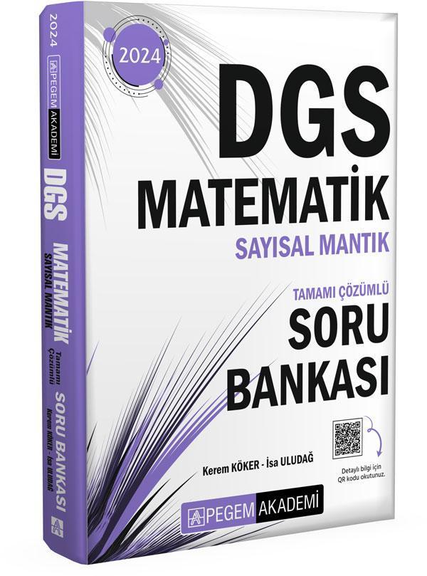 2024 Dgs Matematik Sayısal Mantık Tamamı Çözümlü Soru Bankası - Pegem Akademi Yayıncılık - Image 1