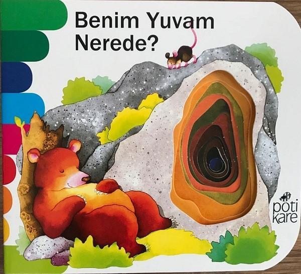 Benim Yuvam Nerede?-Delikli Kitaplar Serisi - Pötikare Yayınları - Image 1