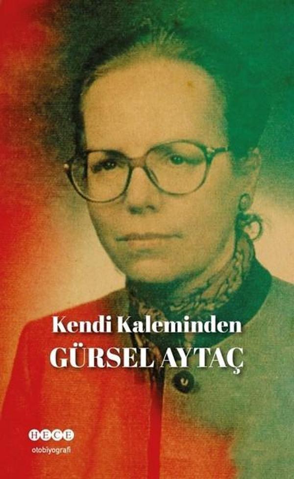 Kendi Kaleminden Gürsel Aytaç - Hece Yayınları - Image 1